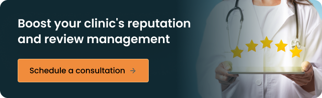 Boost clinic reputation with patient reviews