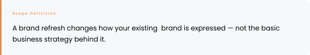 Brand Refresh Scope